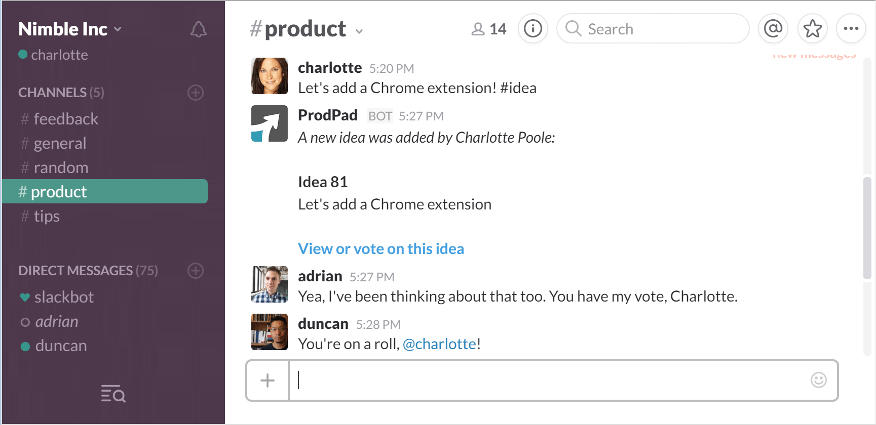 Discuss product ideas in Slack