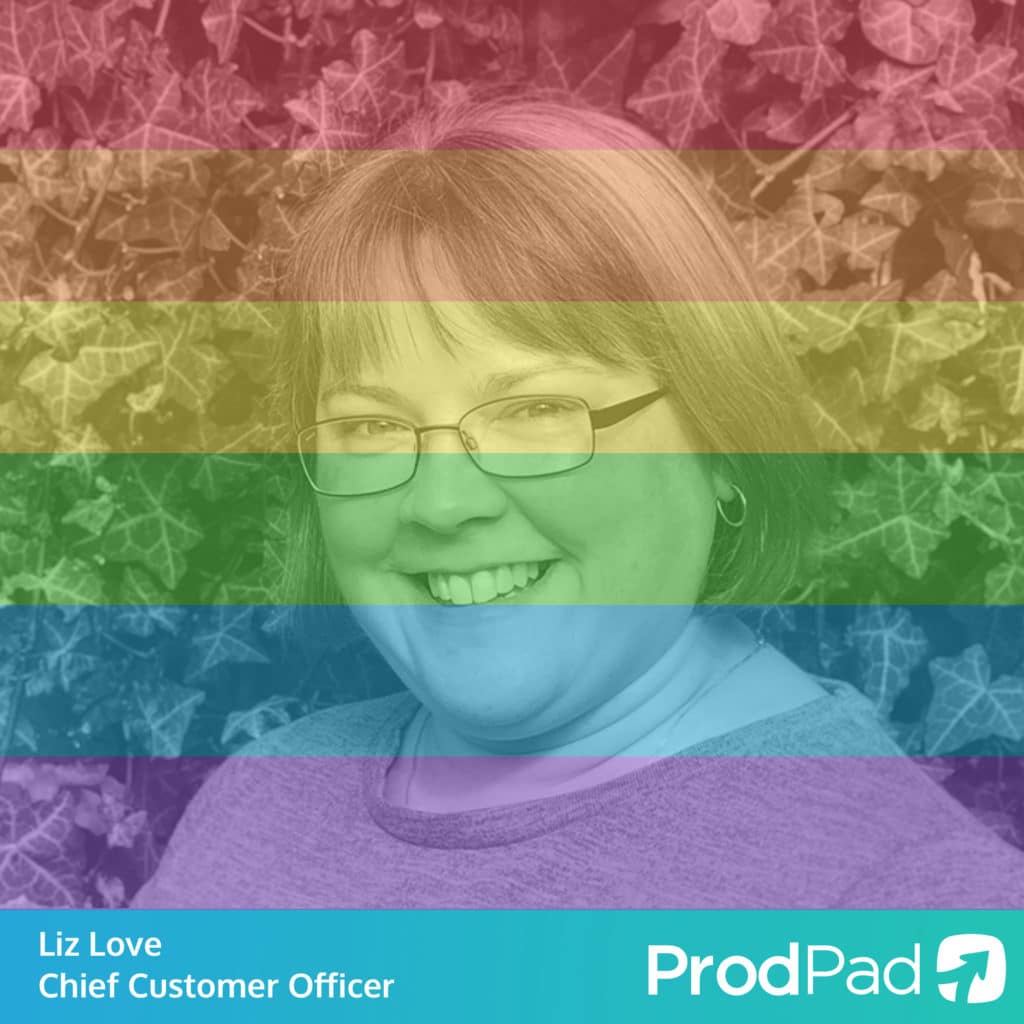 Liz Love. Chief Customer Officer at ProdPad.