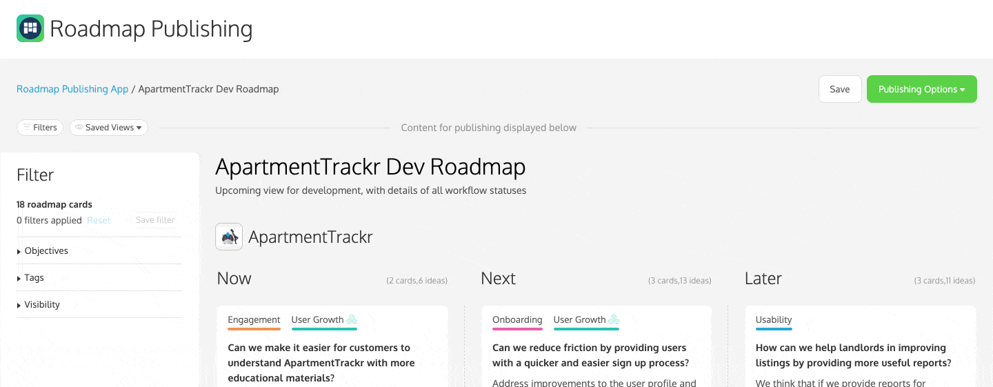 Create customizable roadmaps in ProdPad and share them with your teams.