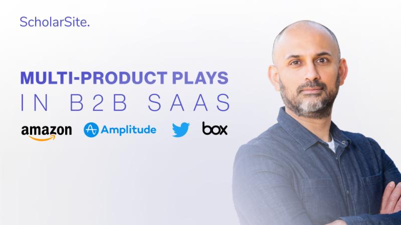 Multi-Product Plays in B2B SaaS