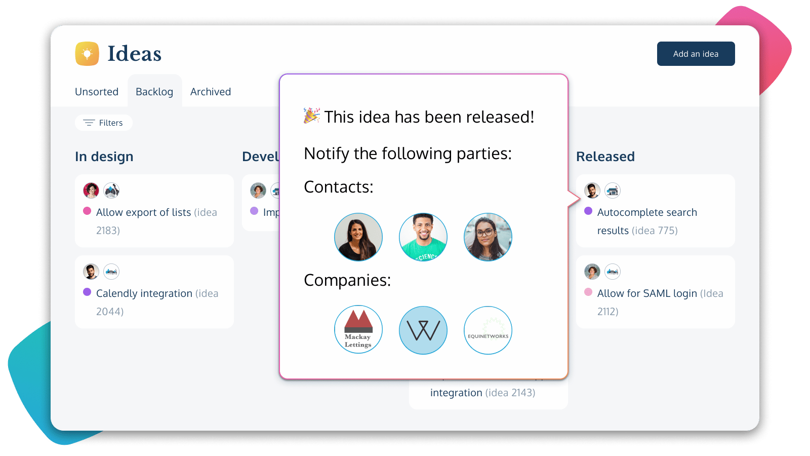 Show your customers you listen and take action