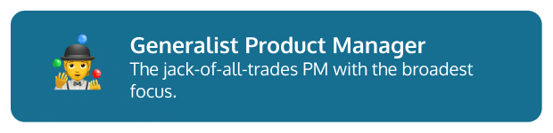 Generalist Product Manager description